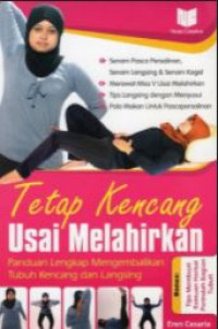 Tetap kencang usai melahirkan