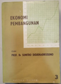 Ekonomi pembangunan (pengantar ilmu ekonomi)