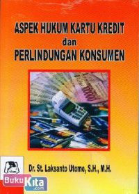 Aspek hukum kartu kredit dan perlindungan konsumen