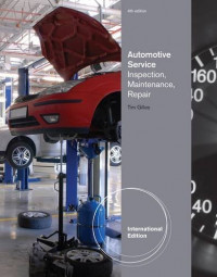 Automotive service : inspection,maintenance, repair 4th ed