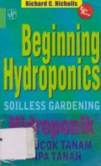 Beginning hydroponics soilless gardening