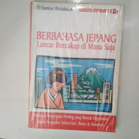 Berbahasa Jepang lancar bercakap di mana saja