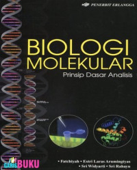 Biologi molekular : prinisp dasar analisis