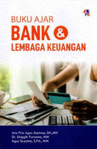 Buku Ajar Bank dan Lembaga Keuangan