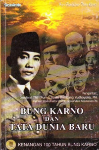 Bung Karno dan Tata dunia baru