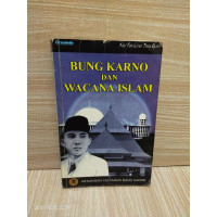 Bung Karno dan wacana islam