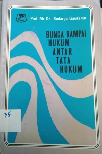 Bunga Rampai hukum antar tata hukum