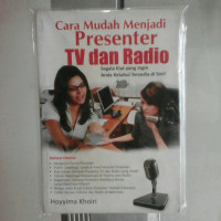 Cara mudah menjadi presenter Tv dan radio