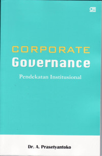 Corporate governance: pendekatan institusional