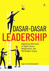 Dasar-Dasar Leadership