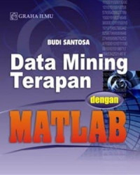 Data mining terapan dengan matlab