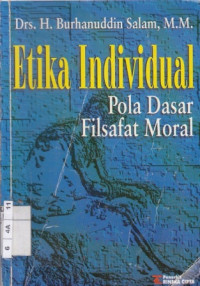 Etika individual: pola dasar filsafat moral