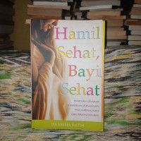 Hamil sehat bayi sehat