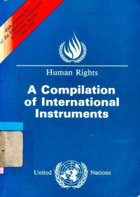 Human rights a compilation of internasional instrument