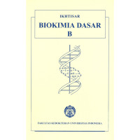 Ikhtisar Biokimia Dasar B