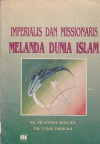 Imperialis dan missionaris melanda dunia islam