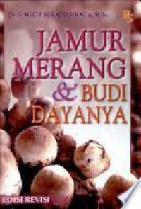 Jamur merang & budidayanya edisi revisi