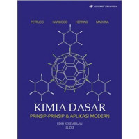 Kimia dasar : prinsip-prinsip dan aplikasi modern (jilid 3 edisi 9)