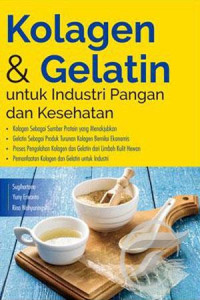 Kolagen & gelatin untuk industri pangan dan kesehatan