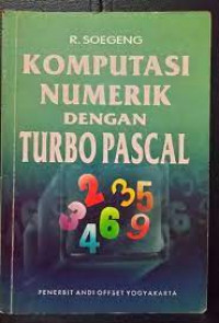 Komputerisasi numerik dengan turbo pascal