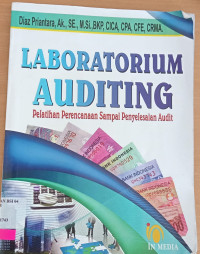 Laboratorium auditing: pelatihan perancanaan sampai penyelesaian audit