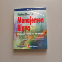 Manajemen biaya dengan tekanan stratejik : buku 2