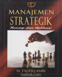 Manajemen Strategik: Konsep dan aplikasi