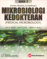 Mikrobiologi kedokteran (Buku 2) : Medical microbiology