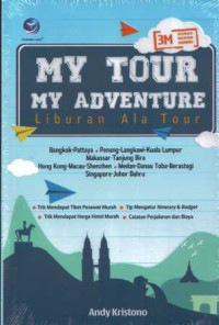 My tour my adventure liburan ala tour