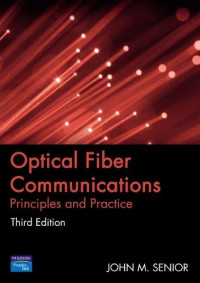 Optical Fiber Communications : Principles and Practice