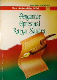 Pengantar apresiasi karya sastra