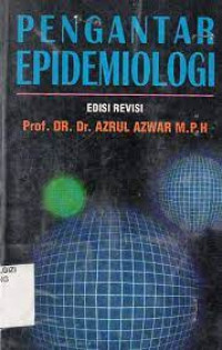 Pengantar epidemiologi (Ed. Revisi)