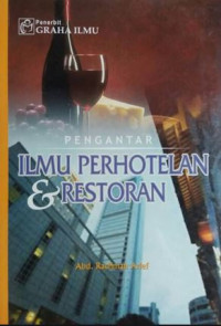 Pengantar ilmu perhotelan dan restoran