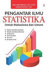 Pengantar Ilmu Statistika : Untuk Mahasiswa dan Umum