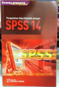 Pengolahan data statistik dengan SPSS 14