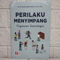 Perilaku menyimpang tinjauan sosiologis