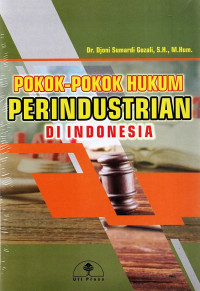 pokok-pokok hukum perindustrian di indonesia