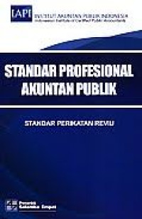 Standar profesional akuntan publik: Standar perikatan reviu