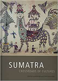 Sumatra : crossroads of cultures