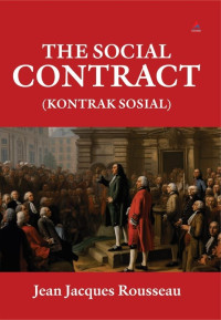 The Social Contract (Kontrak Sosial)