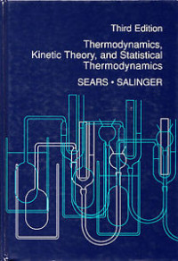 Thermodynamics kinetic theory and statistical thermodynamics