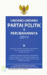 Undang undang partai politik dan perubahannya