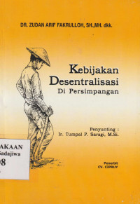 Kebijakan desentralisasi di persimpangan