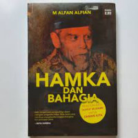 Hamka dan bahagia : reaktualisasi tasauf modern di zaman kita