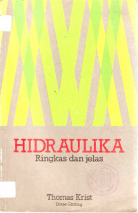 Hidraulika : ringkas dan jelas