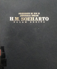 Presiden RI ke II Jenderal Besar H.M. Soeharto dalam berita XVII (1995)