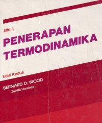 Penerapan termodinamika : jilid 1