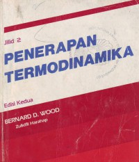 Penerapan termodinamika : jilid 2