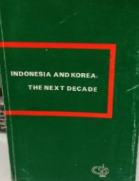 Indonesia and Korea : the next decade