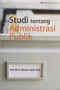 Studi tentang administrasi publik